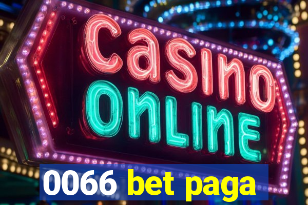 0066 bet paga